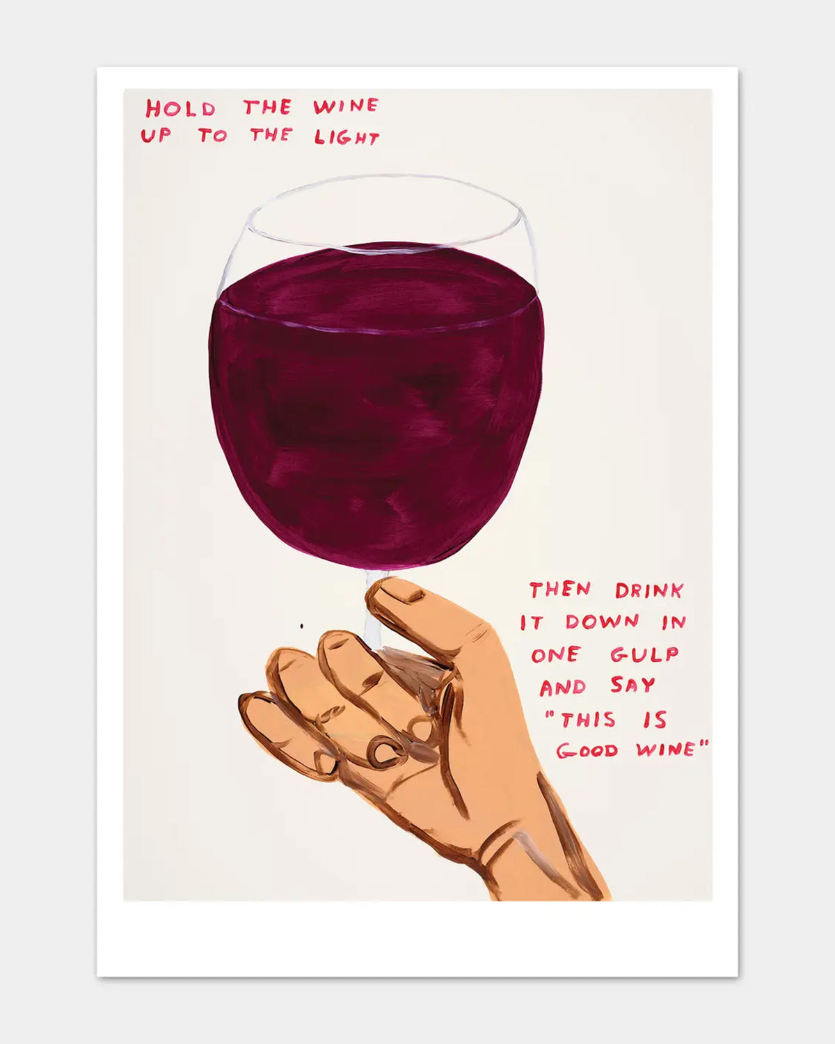 The Hold The Wine Up To The Light Postcard by Faire features a playful David Shrigley-inspired drawing of a hand holding red wine with handwritten instructions: "Hold the wine up to the light, then drink it down and say 'This is good wine.'.